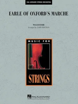 EARLE OF OXFORDS MARCHE (STRING ORCH)