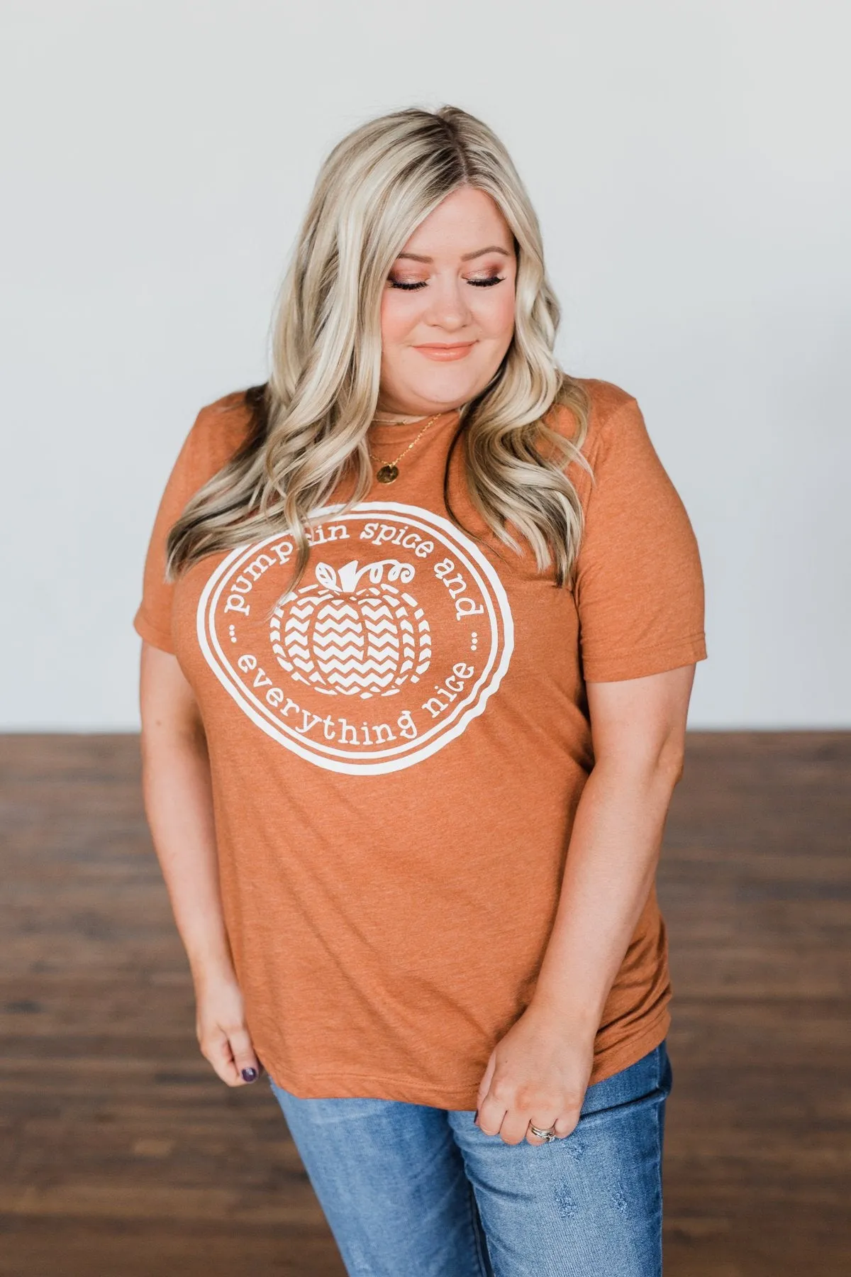 "Pumpkin Spice And Everything Nice" Graphic Tee- Burnt Orange