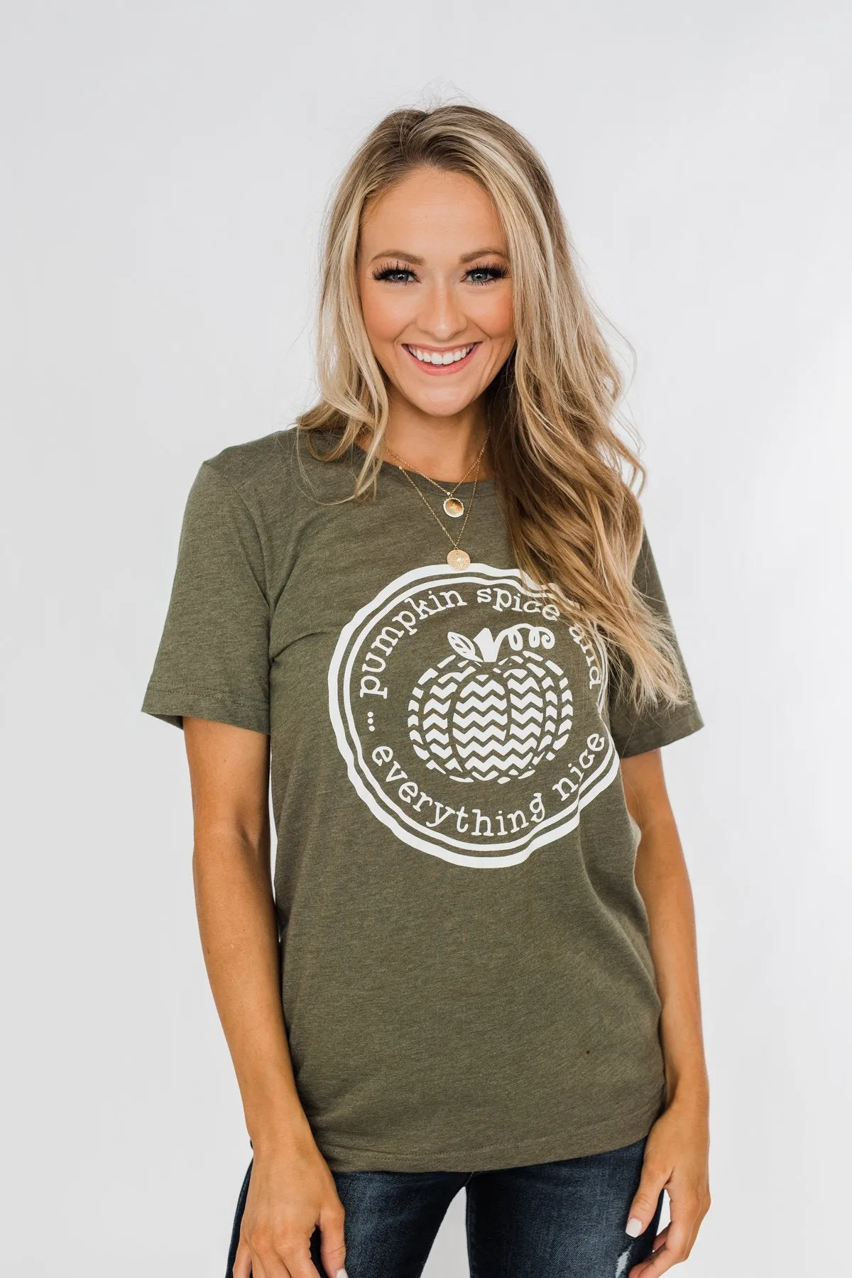 "Pumpkin Spice And Everything Nice" Graphic Tee- Olive