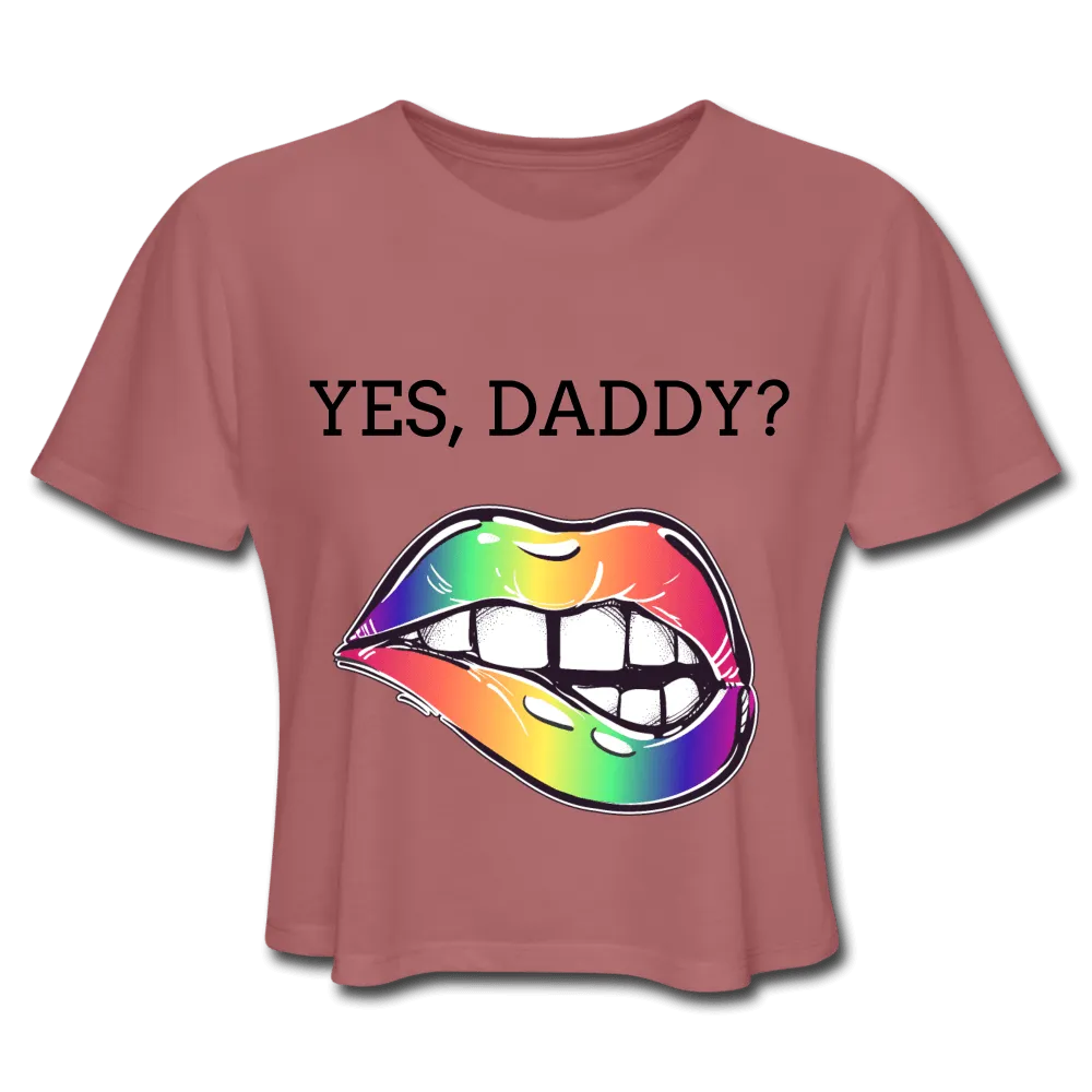 Yes, Daddy? T-Shirt