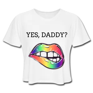 Yes, Daddy? T-Shirt